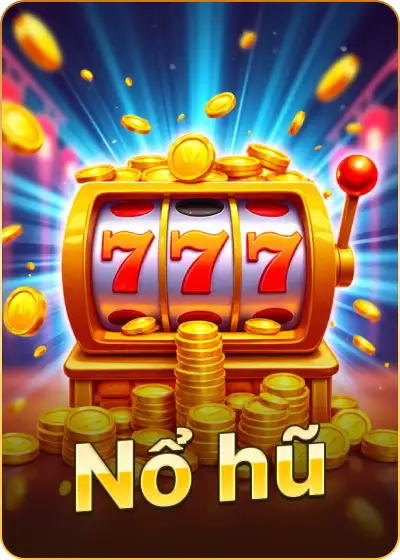 nổ hũ
